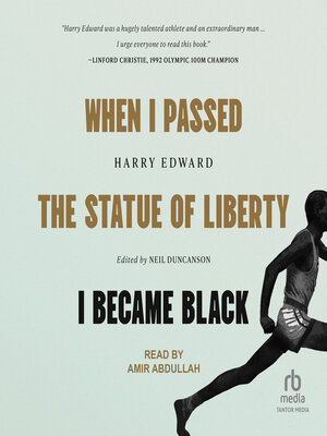 When I Passed the Statue of Liberty I Became Black - Audiobook